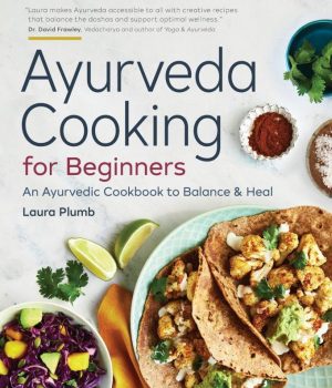 Ayurveda-Cooking-for-Beginners